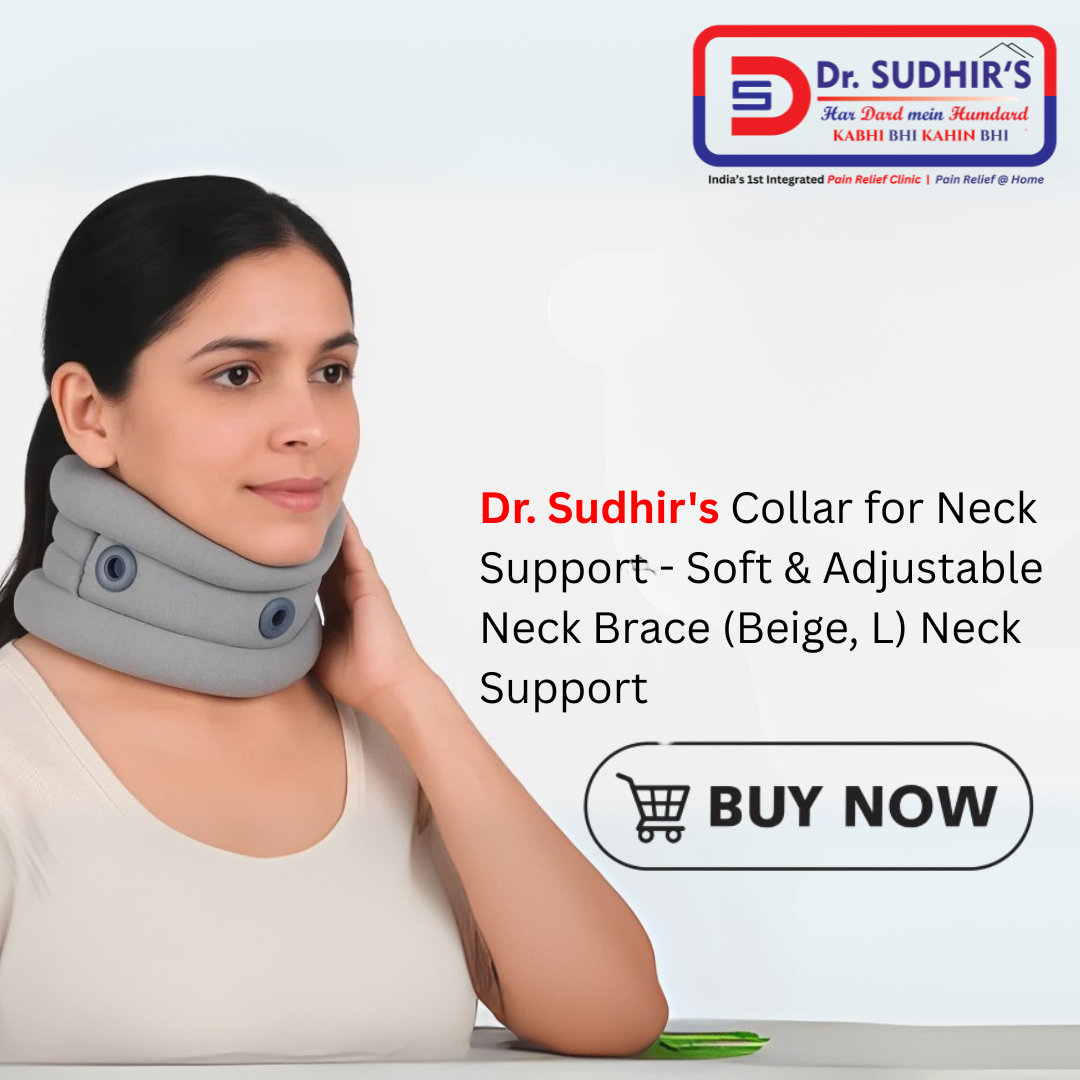 Dr. Sudhir's Collar for Neck Support Soft & Adjustable Neck Brace (Beige, L) Neck Support