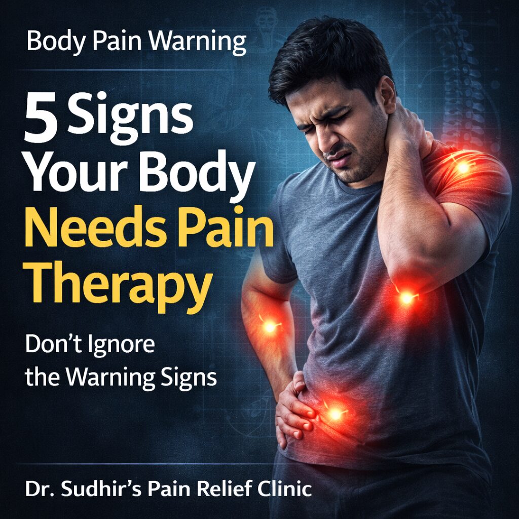 5 Warning Signs Your Body Needs Pain Therapy